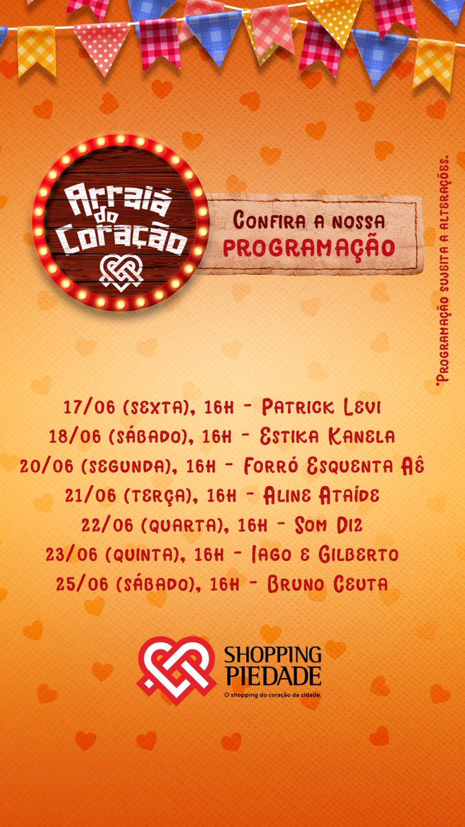 ShoppPiedade's tweet photo. Confirma a programação do Arraiá do Coração aqui no Shopping Piedade! 👀 
O melhor São João da cidade é no Piedade! 😍❤️ https://t.co/mRdBUqLHjp