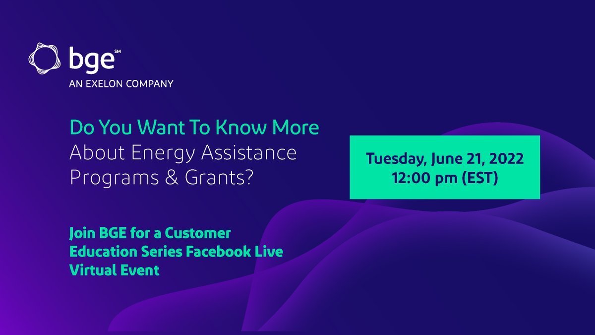 MyBGE's tweet photo. Looking for information about energy assistance and the various programs and grants available to BGE customers? Join us for a Facebook live next Tuesday, June 21 at 12 pm EST to learn more from David Conn, BGE’s Energy Assistance Program Manager. https://t.co/Oxi4OFPLS6 https://t.co/w7Zb83GyuL