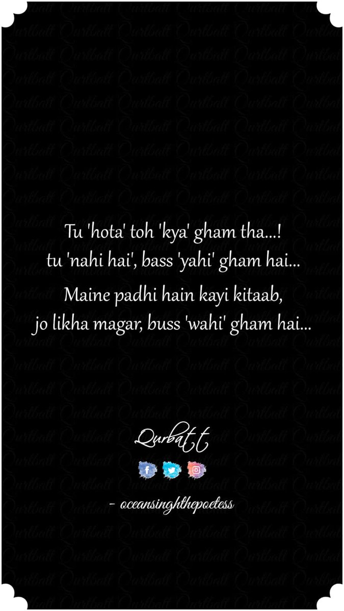 qurbatt's tweet photo. Tu 'hota' toh kya' gham tha...!
. 
#qurbatt #qurbat #quoteoftheday https://t.co/thDcbb8f4B
