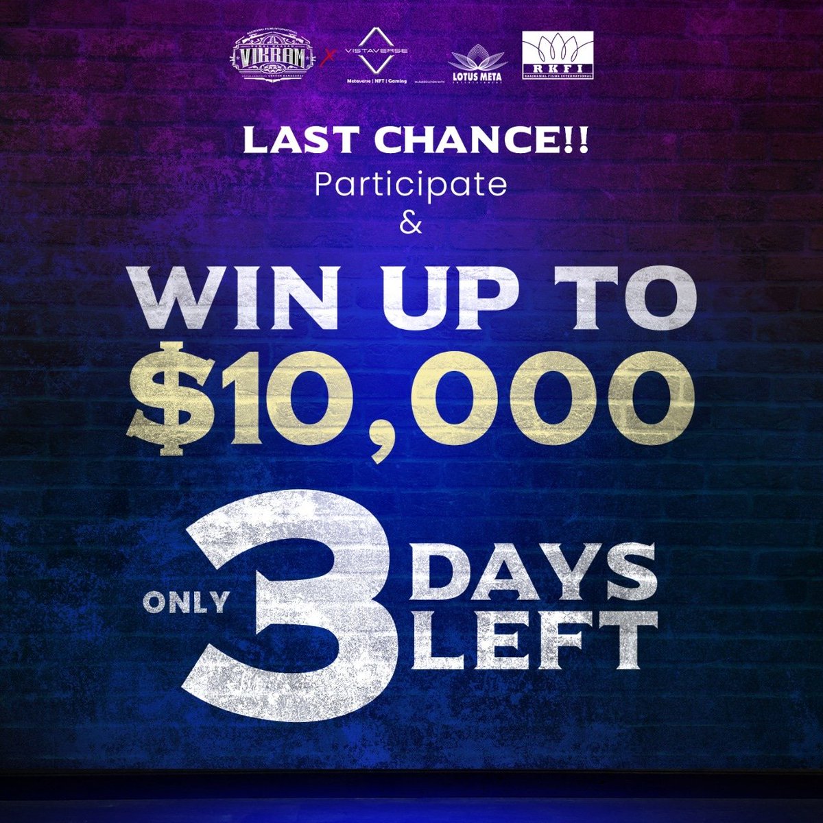 Time is ticking away ⏳
This is your last chance to participate. 🫵

Contest ends on 19th June @ 23:59pm IST.

#ContestAlert #lastfewdays #hurryup #participatenow #Contest #contestalertindia #NFTs #NFT #NFTCommunity #NFTcontest #VikramWorld #Metaverse #Web3 #vistaverse