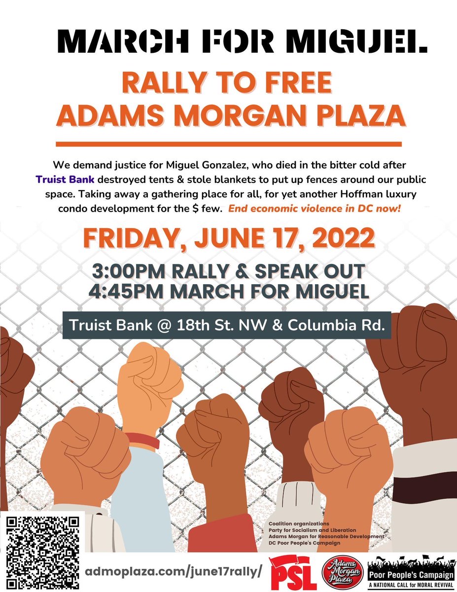 AdMoPlaza's tweet photo. Join us TODAY at 3PM in front of 📍Truist Bank at 18th &amp; Columbia Rd NW! 

@AdMoPlaza supporters join w/ Party for Socialism &amp; Liberation (@PSLdc), Poor Peoples Campaign (@WashingtonDCPPC) and the Adams Morgan community to Rally to #FreeOurPlaza and March for #MiguelGonzales! https://t.co/L6NOcPgYmy