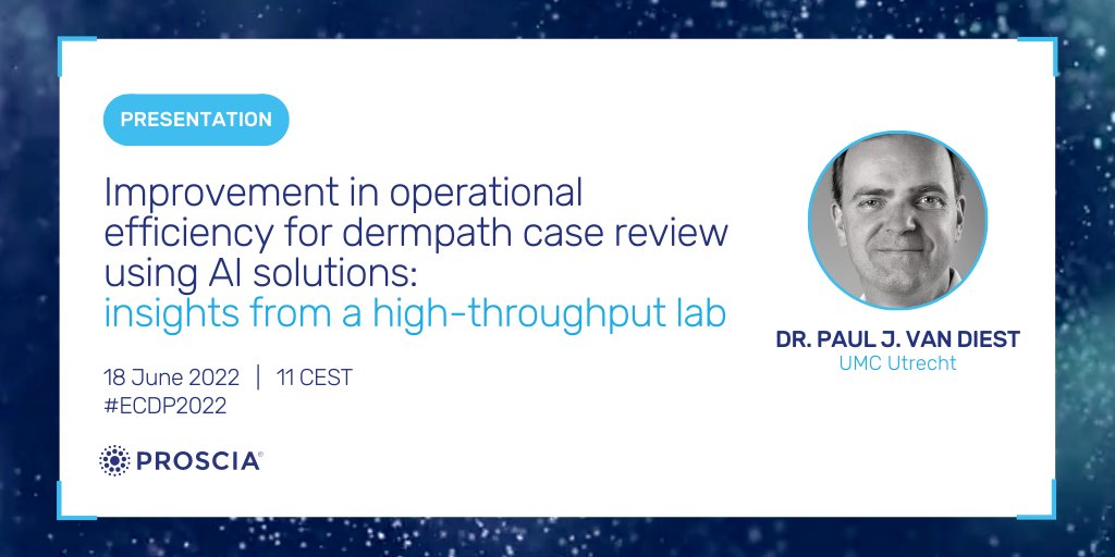 Proscia's tweet image. We&apos;re counting down the hours until our industry symposium with Dr. Paul van Diest from UMC Utrecht. See him speak to &quot;Improvement in operational efficiency for dermpath case review using AI solutions&quot; tomorrow at 11 CEST. #ECDP2022