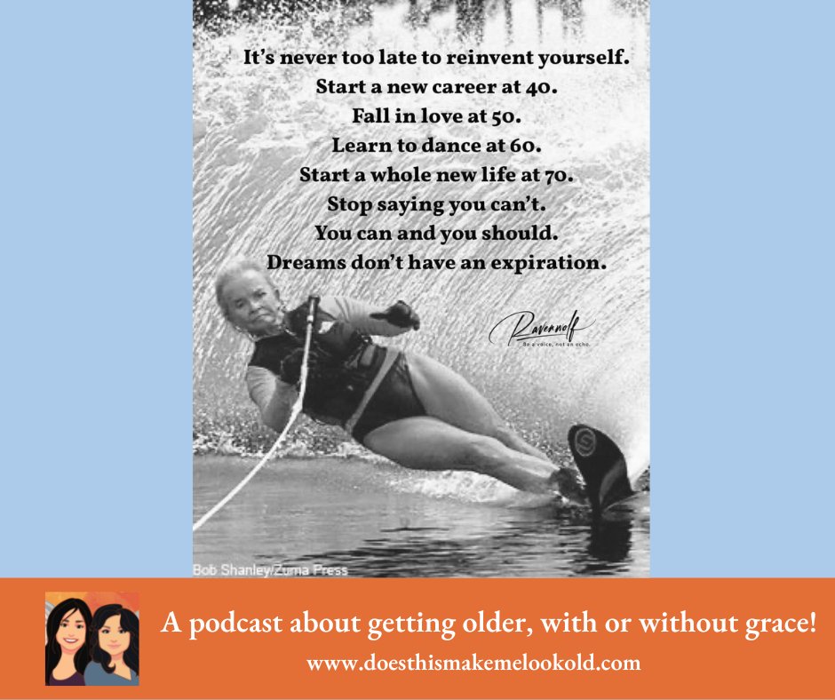 DoesThisMakeMe2's tweet photo. We 💖 this quote. Dreams definitely shouldn’t have an expiration date! 

Have you reinvented yourself in your 40s, 50s, 60s, or 70s? 

#dreamsneverdie #dreamsneverexpire
#reinventyourself #reinventyourselfeveryday
#podcastshow #podcastlove #podcastmovement #podcastseries https://t.co/99nRrljn7M