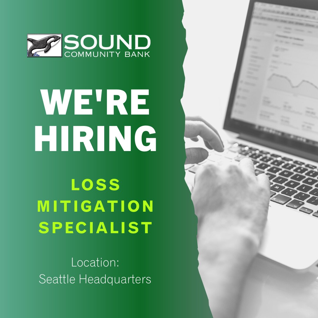 We're hiring a Loss Mitigation Specialist to join our Seattle Headquarters Pod! View this job opening and more here: soundcb.com/about-us/caree… #SoundCareers