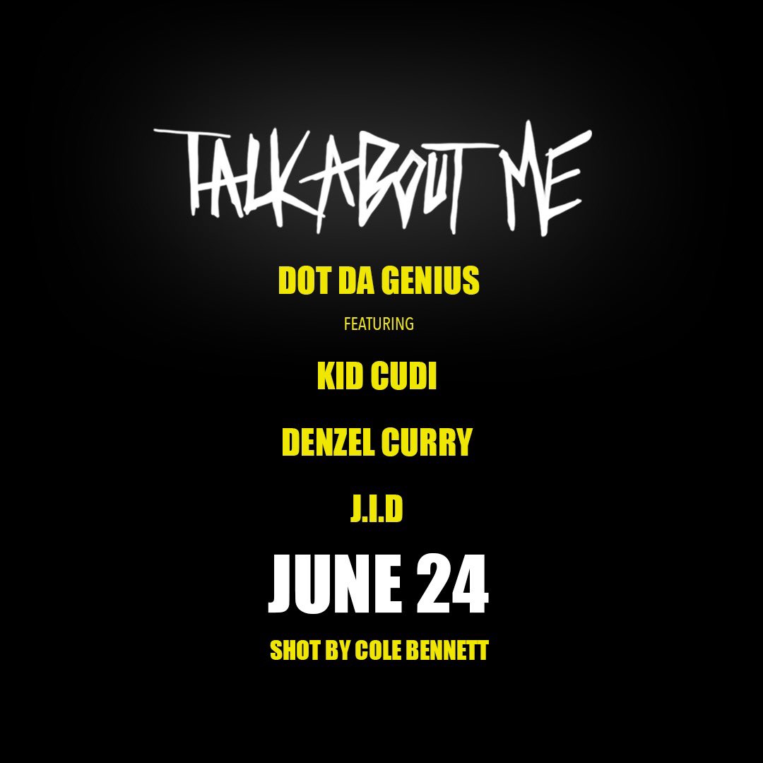 DotDaGenius's tweet photo. Last piece of the puzzle @JIDsv @_ColeBennett_ 😈

🗣 #TalkAboutMe June 24th!!! https://t.co/hVkJMwk3XZ