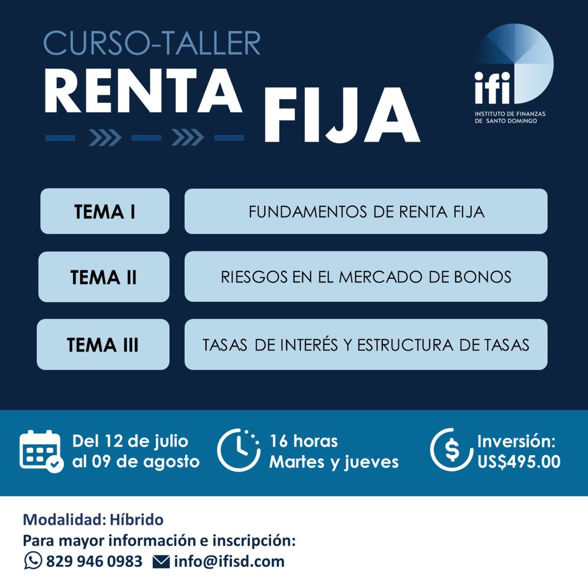 Atendiendo a la coyuntura en los mercados financieros a nivel global y local, traemos este curso-taller en Renta Fija vía el Instituto de Finanzas de Santo Domingo (IFISD). Quedamos a su disposición!
