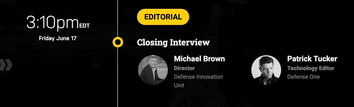 DefenseOne's tweet photo. #D1TECHSUMMIT CLOSING INTERVIEW: For the last panel of this year's event, join Technology Editor @DefTechPat and Defense Innovation Unit Director Michael Brown HERE: https://t.co/up2fMKXje1 https://t.co/NVu1pYh4CE