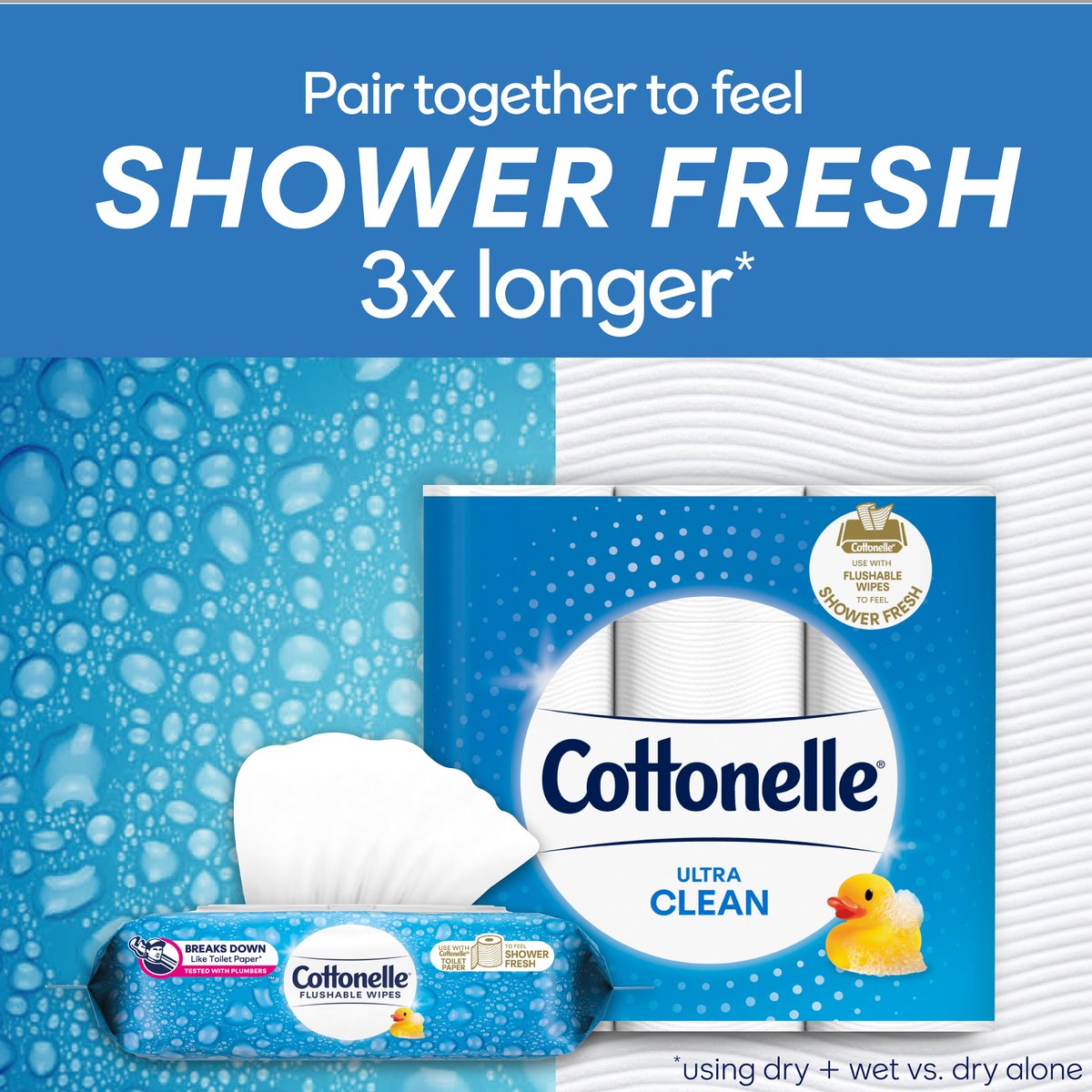 Stock up on #Cottonelle® tp & Flushable Wipes for a refreshingly clean routine that leaves your skin feeling its best 3x longer than using tp alone!