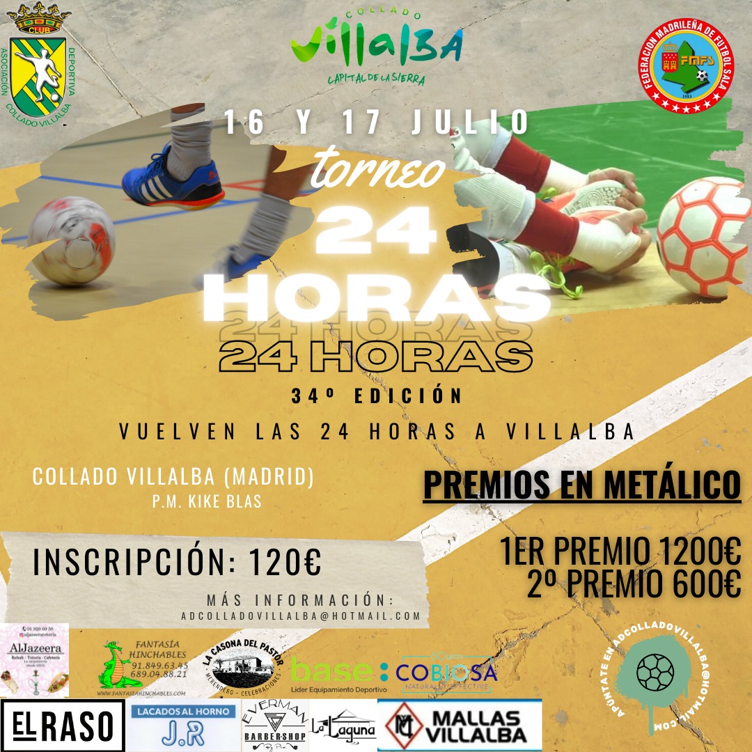 VUELVEN LAS 24 HORAS A COLLADO VILLALBA!!
📆 16 y 17 de julio.
🏟️ P.M. Kike Blas 
💵 120€ de inscripción.
🏆 Trofeos y premios en metálico

☎️ Pide la hoja de inscripción a adcolladovillalba@hotmail.com

Con la colaboración del ayuntamiento de Collado Villalba.

#123Villalba🟡🟢