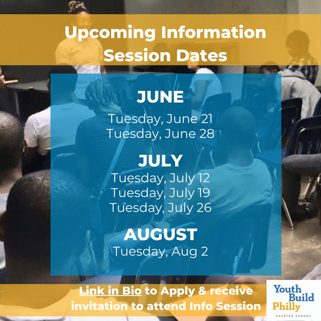 YouthBuildPHL's tweet photo. Have you received your invitation to attend our next info session for the Class of 2023? If not, visit the link in our bio to submit your application and reserve your seat TODAY! Next info session is scheduled for Tuesday, June 21 at 1:30 p.m. See you there! #YBReady https://t.co/VfdfgNiSVt