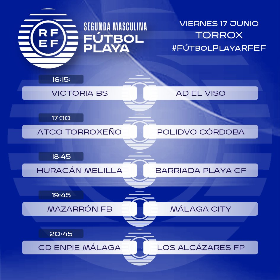 RFAF's tweet photo. 🏖️ Fútbol Playa
🔢 RESULTADOS de la jornada en @Ayto_Torrox en 2ª División Masculina:
➡️#VictoriaBS 9-3 #ADElViso
➡️@atltorroxeno 12-2 @polidvocordoba
➡️@c_melilla 7-5 #BarriadadelaPlayaCD
➡️@mazarron_fb 7-2 @FCMalagaCity
➡️#CDEnpiéMálaga 5-1 #LosAlcázaresFP
#FútbolPlayaRFAF https://t.co/OJOeZJTGkH