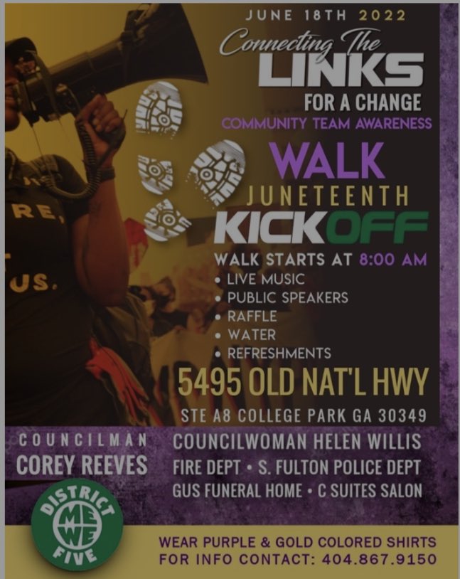ReevesCOSF5's tweet photo. This is a reminder the City of South Fulton Juneteenth Celebration kicks off in the morning with a walk to remind the community to stop the violence! Put on your sneakers to walk 1 mile in solidarity against violence at 8am registration for 830am start. Everyone is welcome. https://t.co/1qvMTqVSP1