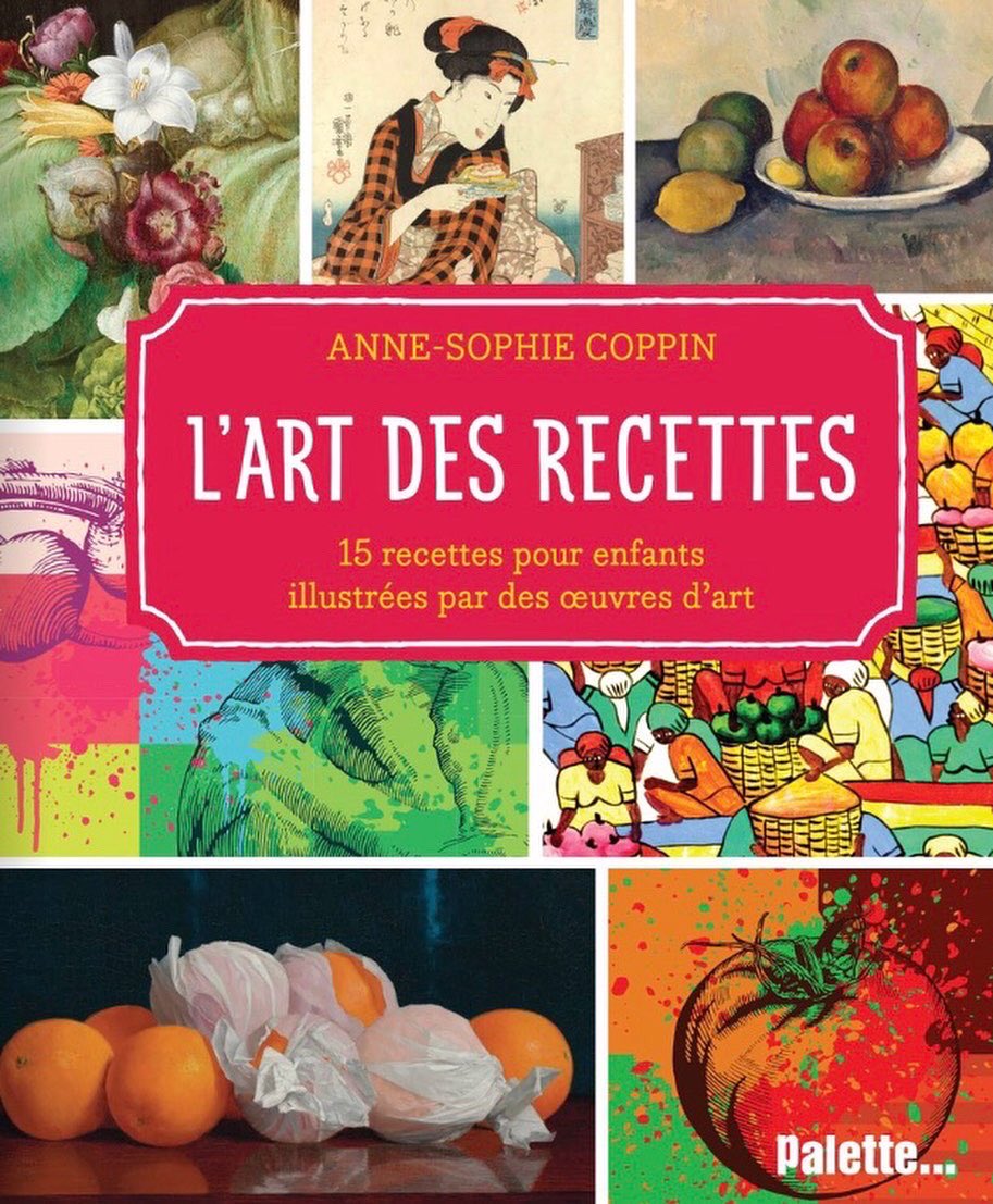 Anne-Sophie Coppin (@ascoppin) on Twitter photo Le petit dernier est publié 🥳😃😋avec <a href="/EditionsPalette/">Éditions Palette</a>. 15 recettes illustrées avec des œuvres d’art pour le plaisir des yeux et des papilles 😊 Le petit dernier est publié 🥳😃😋avec <a href="/EditionsPalette/">Éditions Palette</a>. 15 recettes illustrées avec des œuvres d’art pour le plaisir des yeux et des papilles 😊