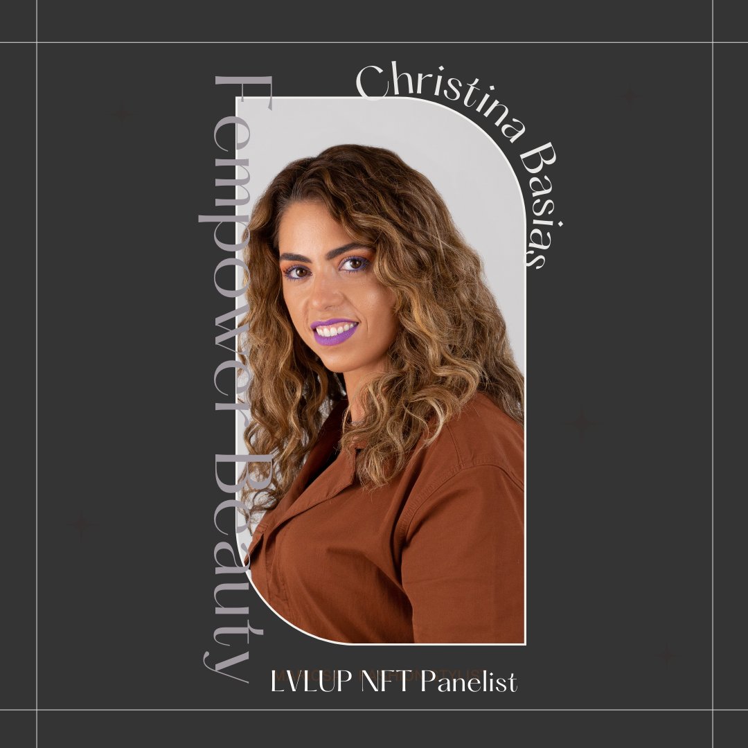 Introducing LVLUP NFT Panelist - Dr. Christina Basias (@xtina_bas)! She is the Co-Founder of <a href="/fempowerbeauty/">FEMPOWER BEAUTY®</a> and #LGBTQIA beaut brand moving
into #web3! #NFTNYC #NFT #womeninweb3