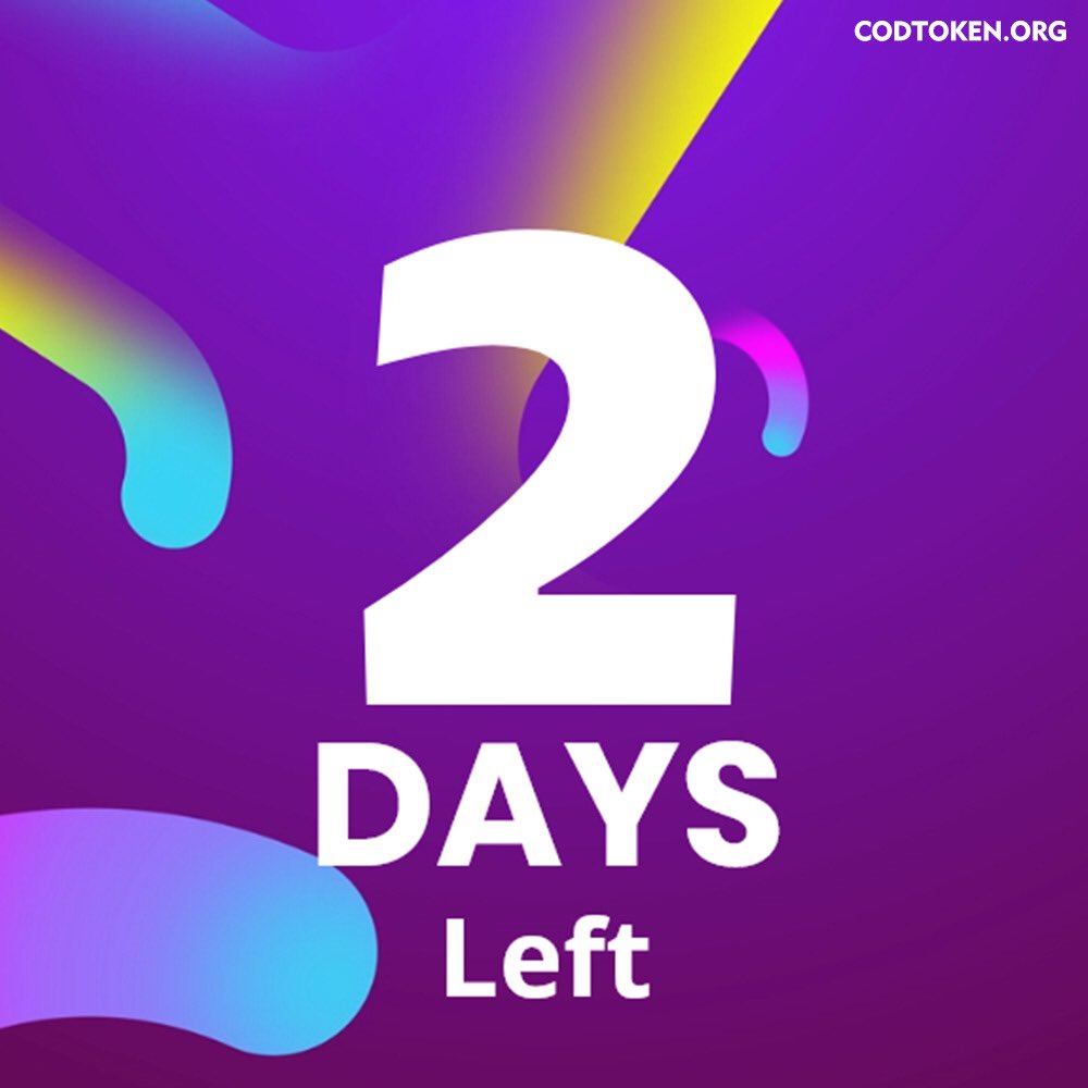 CODTOKENS's tweet photo. ⭕️ Only 2 days left of your chance to get at least 200,000 free $COD Tokens through the initial offering Airdrop ‼️

📍 #Presales date will be announced soon. Make sure you follow the Updates channel on Discord.

⚡️ #Airdrop officially ends on 19th June 2022 at 4:00 PM UTC.

#cod https://t.co/ydLjHWo4hR