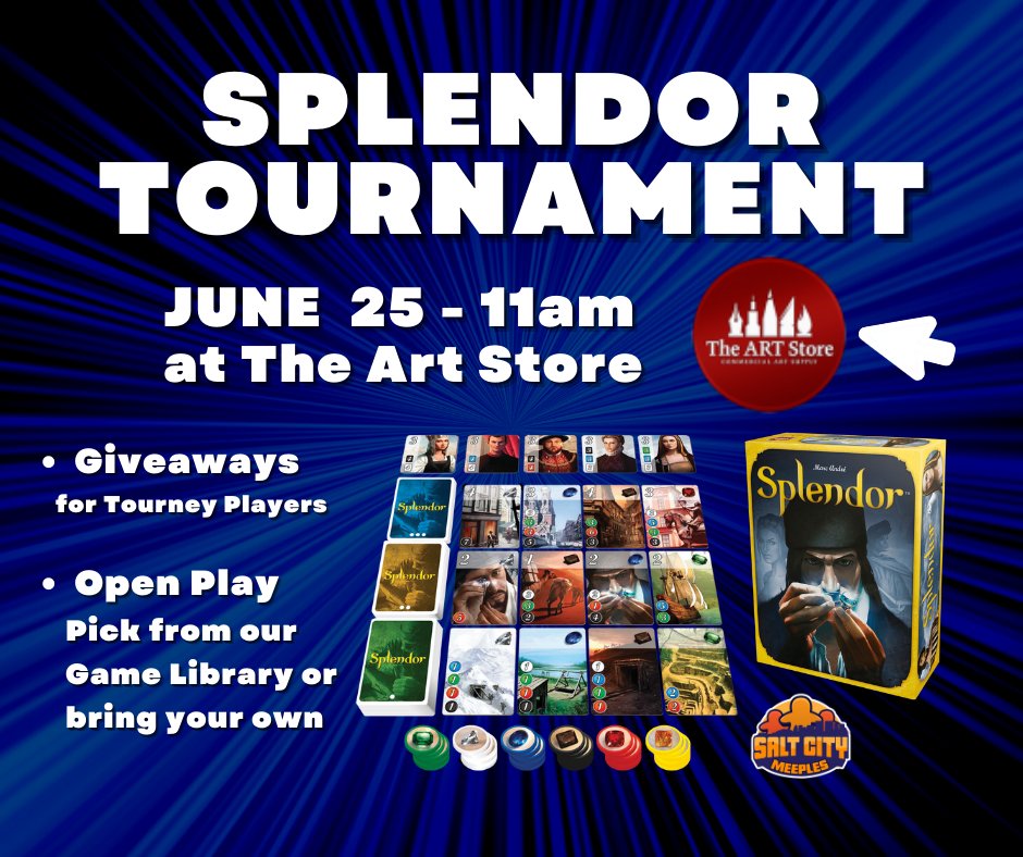 The Art Store on Erie Blvd invites us to play Splendor, and more there on Saturday June 25th. Free to play Splendor Tournament starting at 11am, with a game giveaway to participants. Huge game library to play from as all day long, or bring your own. Pizza and snacks provided