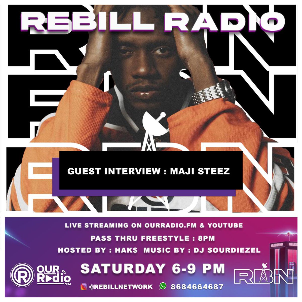 Rebel_Network_'s tweet photo. #REBILLRADIO SATURDAYโS ๐น๐น๐ก๐
Live On @OURRadio4 | 6PM - 9PM ๐ | Pass Tru โข NO MISSES ๐ฏ
Hosted By
@sabali_rebel + @Tyderass
Music By ๐ง
@djsourdiezel
Guests
@JesseRoyal1
@MajiSteez
Lil 200
Subscribe + Watch
https://t.co/RWS2QJsHuq
#rebillradio #rebillnetwork #ourradio https://t.co/w1itjSAVOY