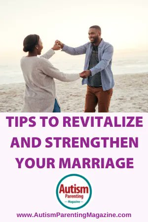Revitalize and Strengthen Your Marriage buff.ly/3Mlh9jR #Autism
