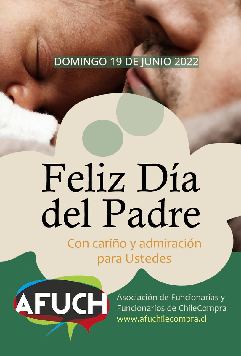 Feliz Día del Padre les desea Directorio Nacional AFUCH !!
