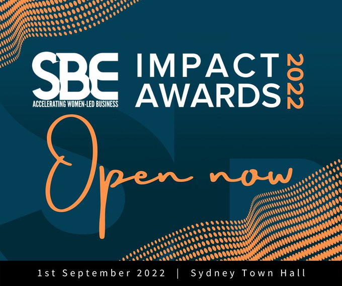The 2022 Impact #Awards by <a href="/SBEAustralia/">SBE Australia</a> are NOW OPEN FOR ENTRY! Go to hubs.ly/Q01cFn8-0 to nominate an inspiring #womanentrepreneur or yourself 💃  

Let's celebrate #entrepreneurship #australianfounders #femalefounders -Nominations Close 3 JUL 2022!