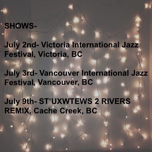 SisterSays's tweet photo. We're pleased to share some of our upcoming summer show listings! See you there! ❤ #sistersays #summer #livemusic #finalshows #bc https://t.co/VITkCFqL79