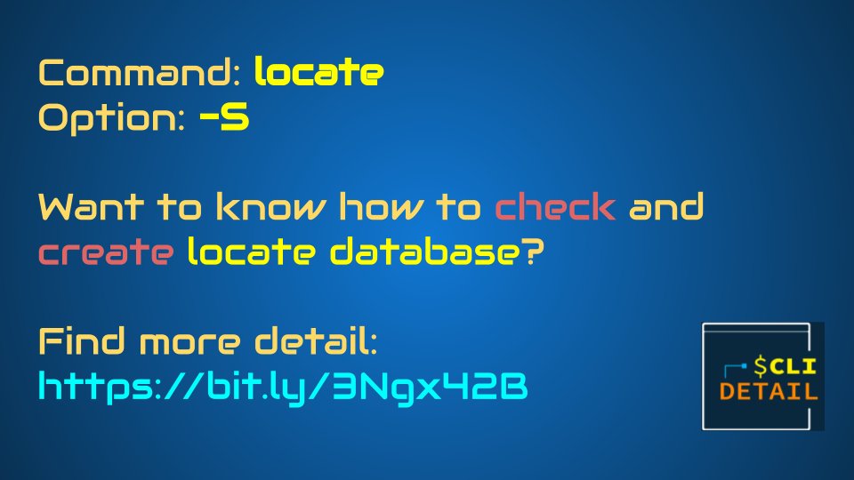 clidetail's tweet photo. Want to know how to #check and #create #locate #database?

See https://t.co/dRokFsb42c

#opensource #commandline #hack #linux #locate https://t.co/SsbQGPJ7u9