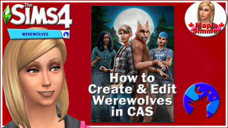 Maple_Simmer's tweet photo. I show how to create a werewolf in create a sim, how to link/unlink their beast from & how to edit their beast form after you've played with them.π See it now on my YouTube Channel Maple Simmer π #Sims4 #Sims4Tutorials #Sims4Werewolves https://t.co/nNuM0fiG0e https://t.co/Amsj3iqsIT