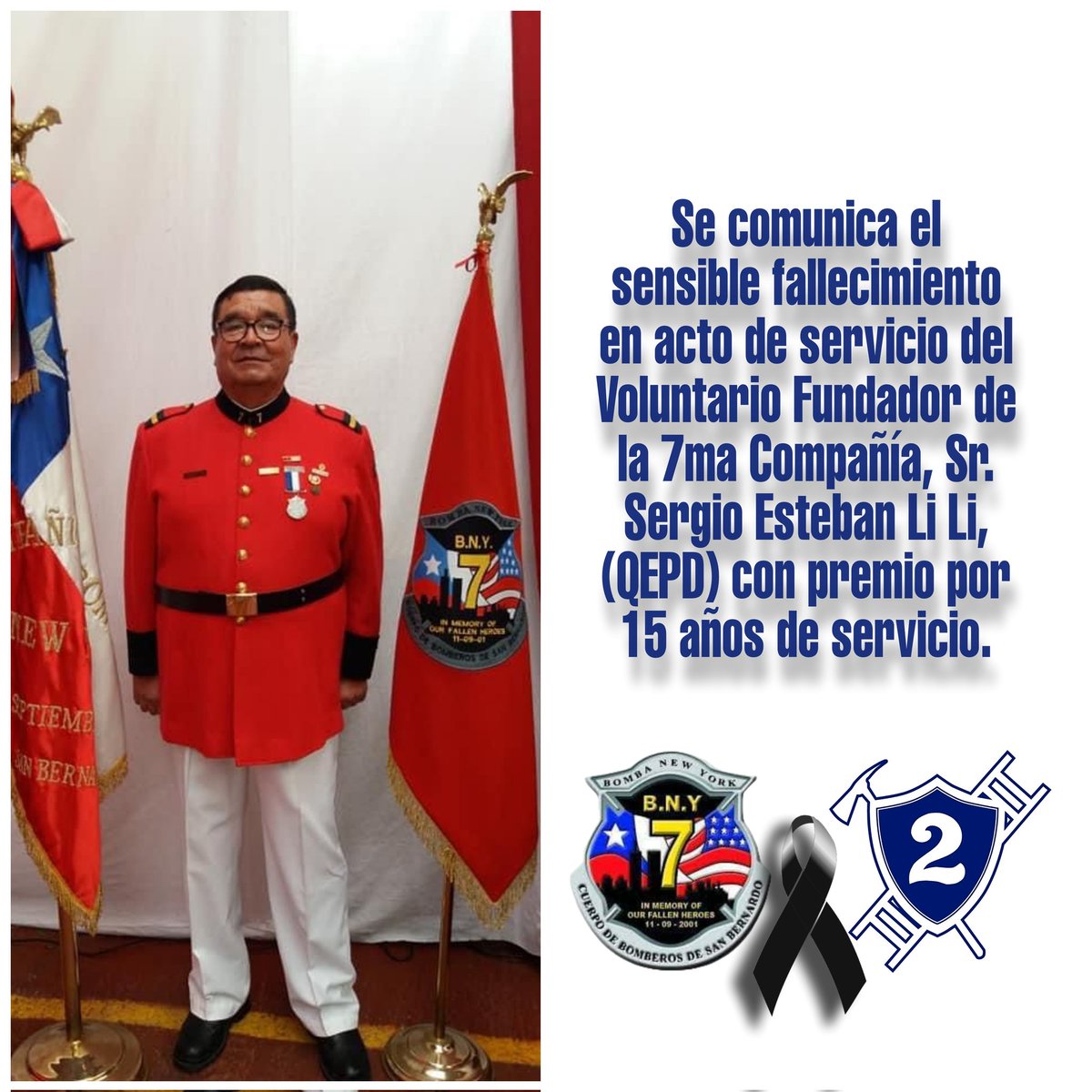 Segunda_CBSB's tweet photo. Nos adherimos al dolor de nuestros hermanos de la Séptima Compañía "Bomba New York" por el sensible fallecimiento en acto de servicio  del Voluntario Fundador Sr. Sergio Esteban Li Li QEPD.
Enviamos dos fraternales abrazos a la familia y su Compañía. https://t.co/etvhpvfnea