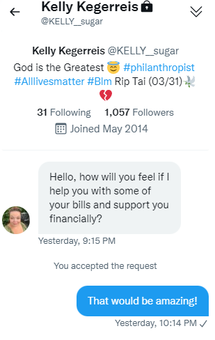 TrueCrimeandRye's tweet photo. 1- Sometimes scammers come to you, the below is the saga of phlanthropist @KELLY_sugar who slid into my DM's on this account, guess they don't know what scambaiting is #scammers #scam #Scambaiting ... https://t.co/QsEVK3aT4E