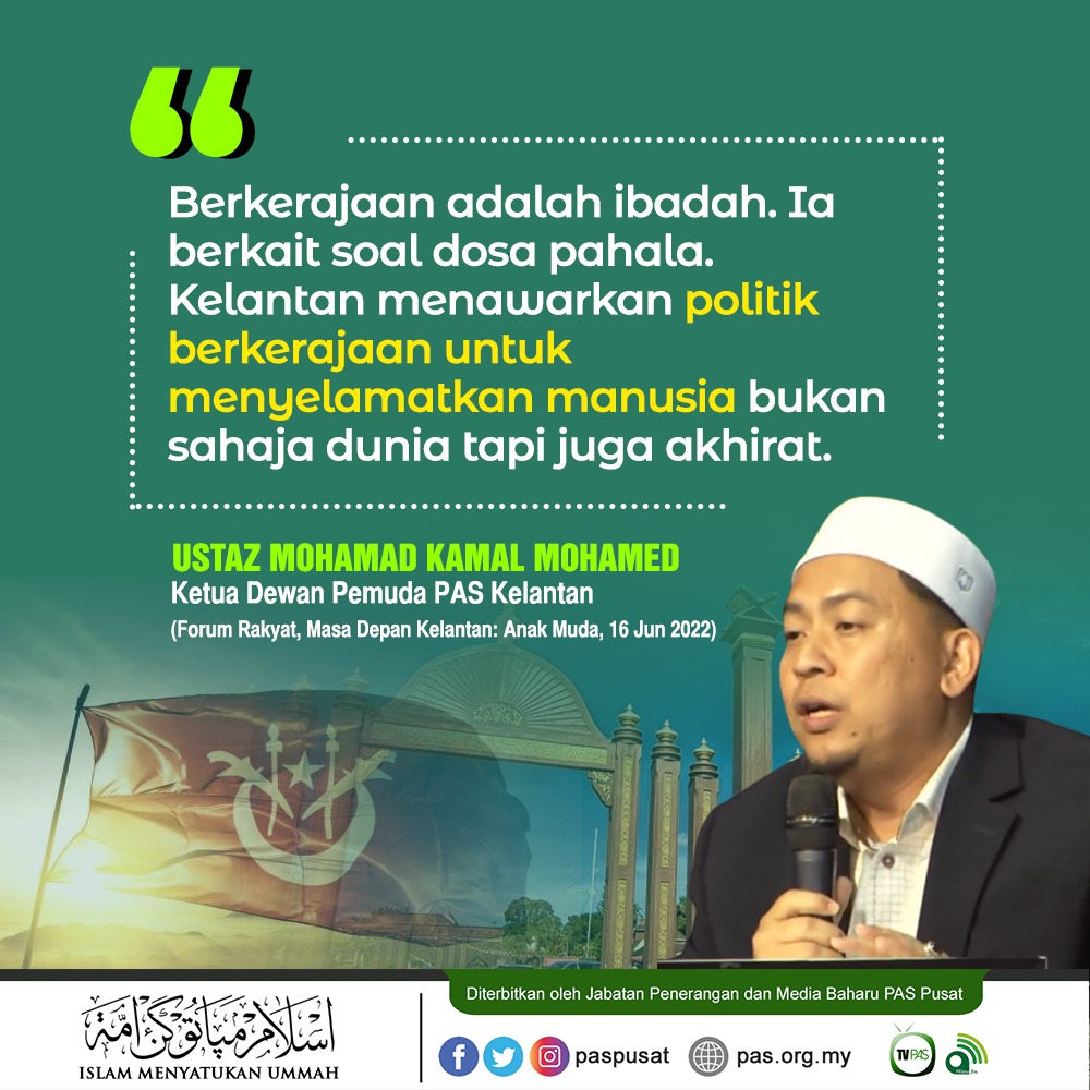 PASPusat's tweet photo. "Berkerajaan adalah ibadah. Ia berkait soal dosa pahala. Kelantan menawarkan politik berkerajaan untuk menyelamatkan manusia bukan sahaja dunia tapi juga akhirat."

Ustaz Mohamad Kamal Mohamed
Ketua Dewan Pemuda PAS Kelantan https://t.co/4lUppONlCw
