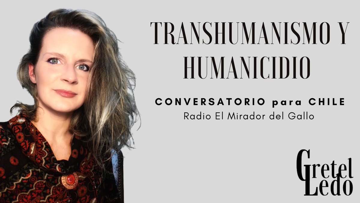 📺HOY SABADO
TRANSHUMANISMO Y HUMANICIDIO
 “La ética de la inteligencia artificial”
Se aspira a la Singularidad Tecnológica, qué hay detrás? Los portales de apertura al HUMANICIDIO

📣ESTRENO ⏰ 21 hs Argentina 🇦🇷 
🌐 Link: youtu.be/k6lvwOqNPzo

#GretelLedo #Transhumanismo