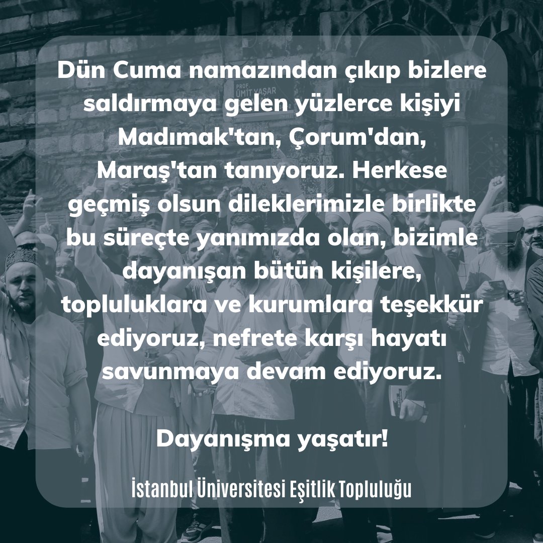 Bu saldırıları çok iyi tanıyoruz. Bizi yalnız bırakmayan herkese teşekkür ediyor, nefrete karşı hayatı savunmaktan vazgeçmiyoruz. Dayanışma yaşatır!