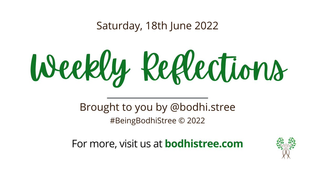 BeingBodhiStree's tweet photo. Happy #Weekend dear @twitter friends! We are back with our #weekly dose of #introspection!
*Curated by the #BodhiStreeResearchTeam*
What about these #weeklyreflections do you love? Drop a RT/comment :)

#bodhistree #beingbodhistree #reflection #mindful #selfimprovement https://t.co/o99WRhHydt