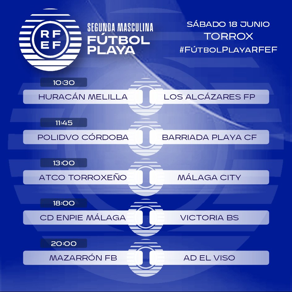 📝 También tendremos 🔟 partidos de la jornada 8️⃣ de 🥇1ª y 🥈2ª División masculina ♂️

⏰️ A las 1️⃣0️⃣:3️⃣0️⃣ nos ponemos en marcha 🔛 desde <a href="/Ayto_Torrox/">Ayuntamiento Torrox</a> 🏟

📺 Y ya sabes que puedes seguir TODO el #FútbolPlayaRFEF ⚽️🏖 en directo a través de la <a href="/rfef/">RFEF</a> en rfef.es 💻