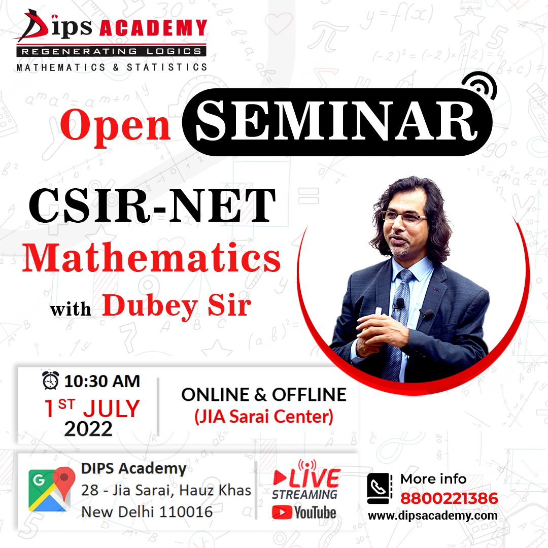 dipsacademymath's tweet image. Open SEMINAR - CSIR NET/JRF 2022 with Dubey Sir
➡️Register here: bit.ly/CSIR-NET-Semin…
👉 Jia Sarai Center (Offline/Online): 𝟬𝟭𝘀𝘁 𝗝𝘂𝗹𝘆 𝟮𝟬𝟮𝟮 at 10:30 AM
✅ Set Reminder: youtu.be/l8mnIeLpFec
#seminar #csirnetmathematics #csirnet #maths #csirnetofflinebatch