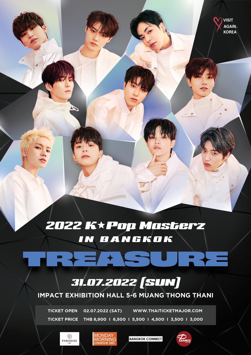 The wait is over! #สิ้นสุดการรอคอย 

The 1st Line-up of 2022 K-POP MASTERZ IN BANGKOK is #TREASURE 💎 

31st JULY 2022 
IMPACT Exhibition Hall 5-6
Muang Thong Thani

Please stay tuned for more details!!

#2022KPOPMASTERZ_BKK