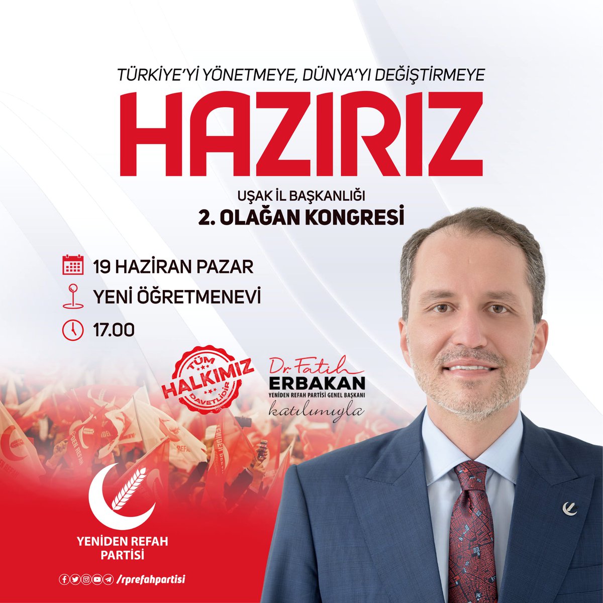 refahkadingm's tweet photo. #Uşak İl Başkanlığımızın 2. Olağan Kongresi Genel Başkanımız Dr. Fatih Erbakan'ın katılımıyla 19 Haziran Pazar günü saat 17.00'de Yeni Öğretmenevi'nde gerçekleştirilecektir. Tüm halkımız davetlidir.
#RefahGelecekYüzlerGülecek
#ŞimdiYenidenRefahZamanı https://t.co/XWOEApqk9g