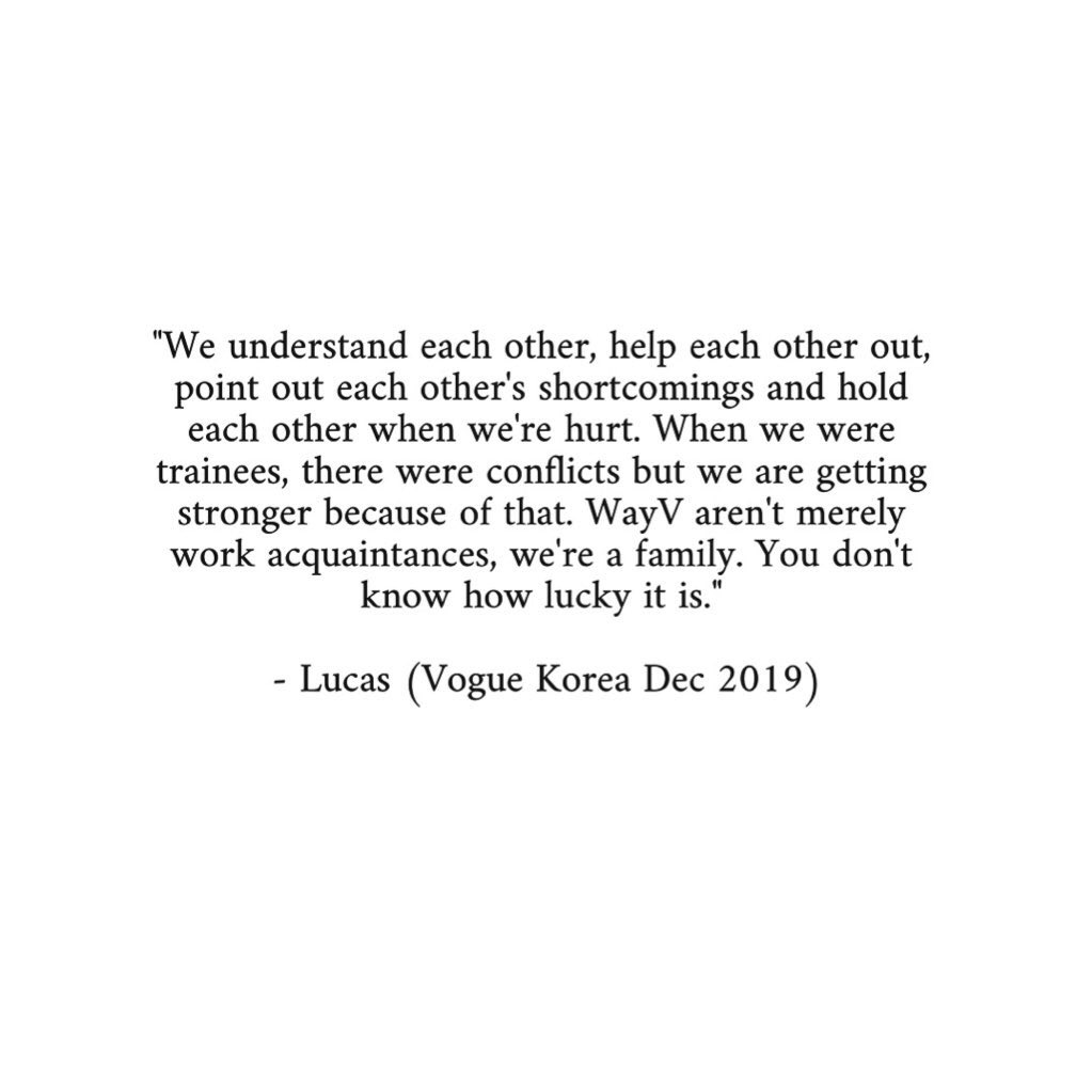 ㅤ

“WayV aren't merely work acquaintances, we're a family. You don't know how lucky it is." - #LUCAS (Vogue Korea Dec 2019)

#LUCAS #黄旭熙 

⠀⠀