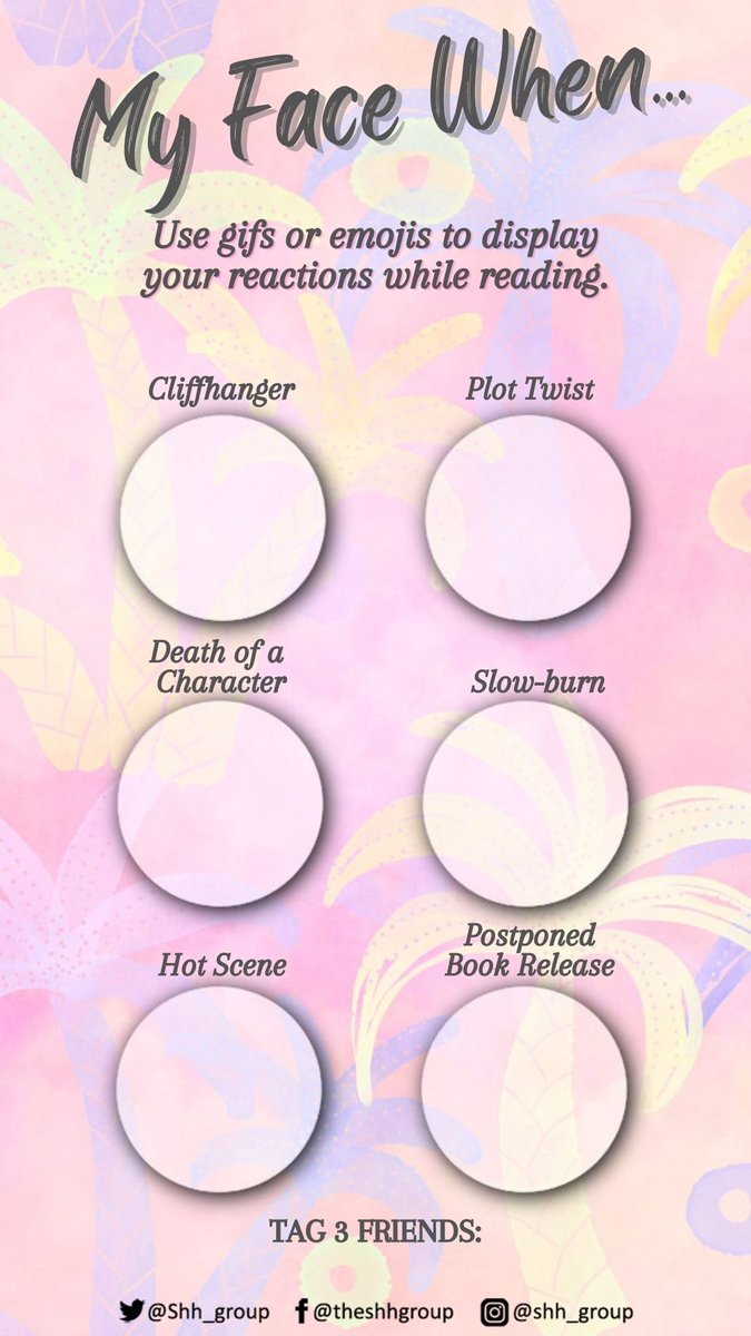 Shh_group's tweet photo. #ShhQnA
What are your reactions while reading a book? Share your emotions by completing our newest template.
____________________
#ShhGroup #BookClub #BookishTalk https://t.co/w0TjR6xpr7