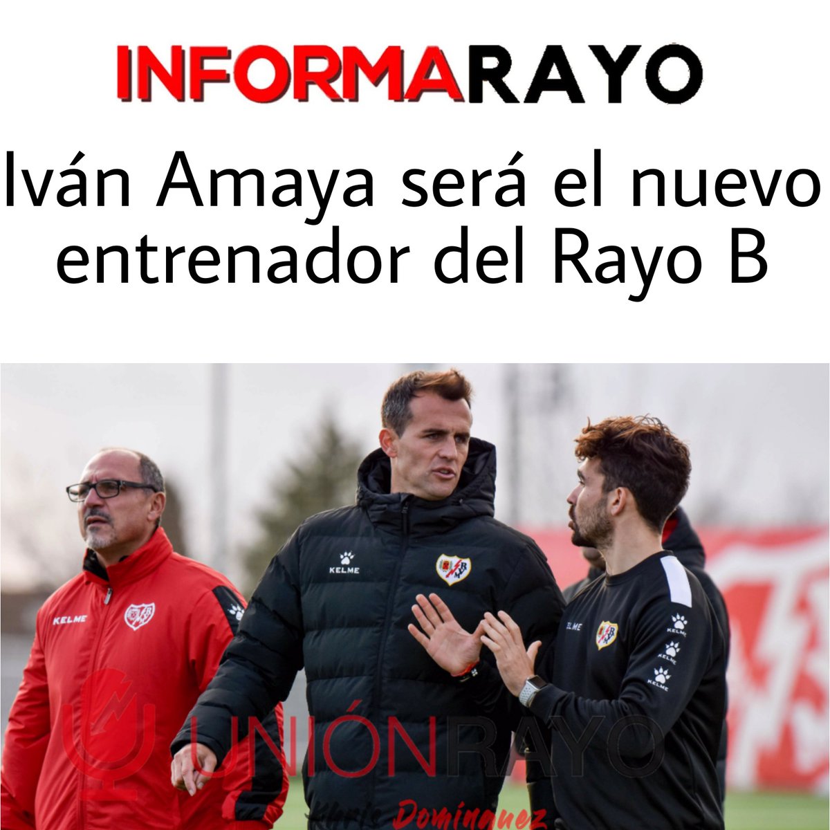 informarayo's tweet photo. 🚨EXCLUSIVA INFORMA RAYO🚨

💣Iván Amaya será el nuevo entrenador del Rayo Vallecano B

✍️🏼Más información en nuestro Instagram https://t.co/i9B1k4maPp