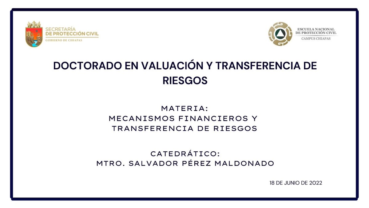 Enaproc's tweet photo. Se impartió e 3/er Doctorado en #Valuación y Transferencia de #Riesgos, con la asignatura *Mecanismos #Financieros y Transferencia de Riesgos* por el Mtro. Salvador Pérez Maldonado.
#ConocerEsPrevenir #ENAPROC #NoNaturalDisasters
#Resiliencia #MarcoDeSendai #Valuador https://t.co/eCOcGpIuCA