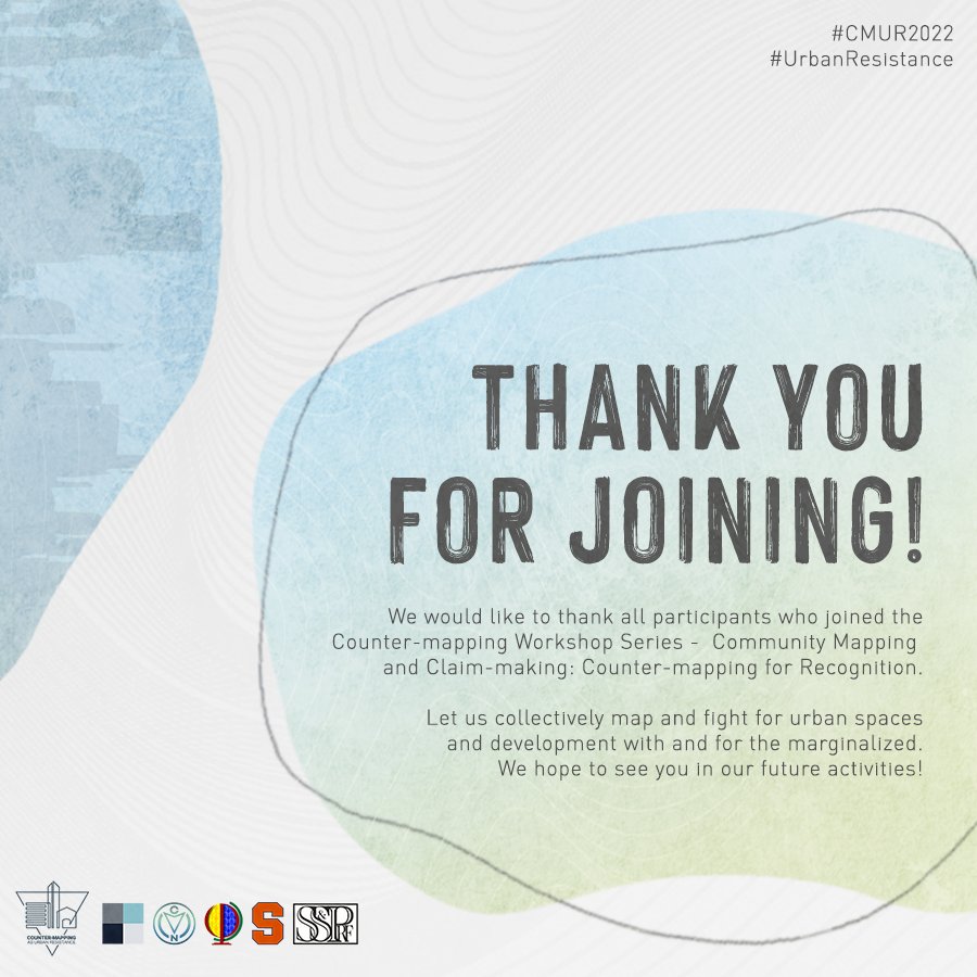 cmur2022's tweet photo. Thank you to all the participants who joined us in the Counter-mapping Workshop Series Day 2 - Community Mapping and Claim-making: Counter-mapping for Recognition. 

#WorkshopSeries
#UrbanResistance
#CMUR2022 https://t.co/HQC08gisj9