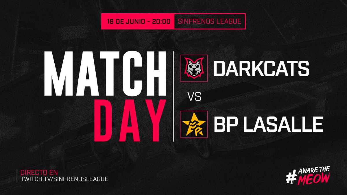DarkcatsE's tweet image. MATCHDAY | #RocketLeague ⚽🚗

Hoy toca SFL ¿estáis preparados?

🏆 SFL jornada 10 organizada por @sinfrenosleague 
🆚 @BPLaSalle 

🕛 20:00 
🖥️ twitch.tv/sinfrenosleague

#AwareTheMeow😼
