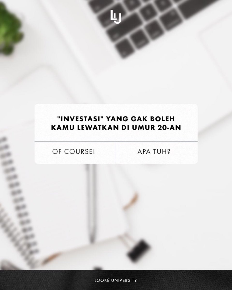 LookeUniversity's tweet photo. Kalo ngomongin investasi, setuju nggak kalo bentukya nggak cuma finansial? 🤔

Drop pendapat kamu yuk, investasi tuh apa aja bentuknya! https://t.co/vO8TZjhVJM