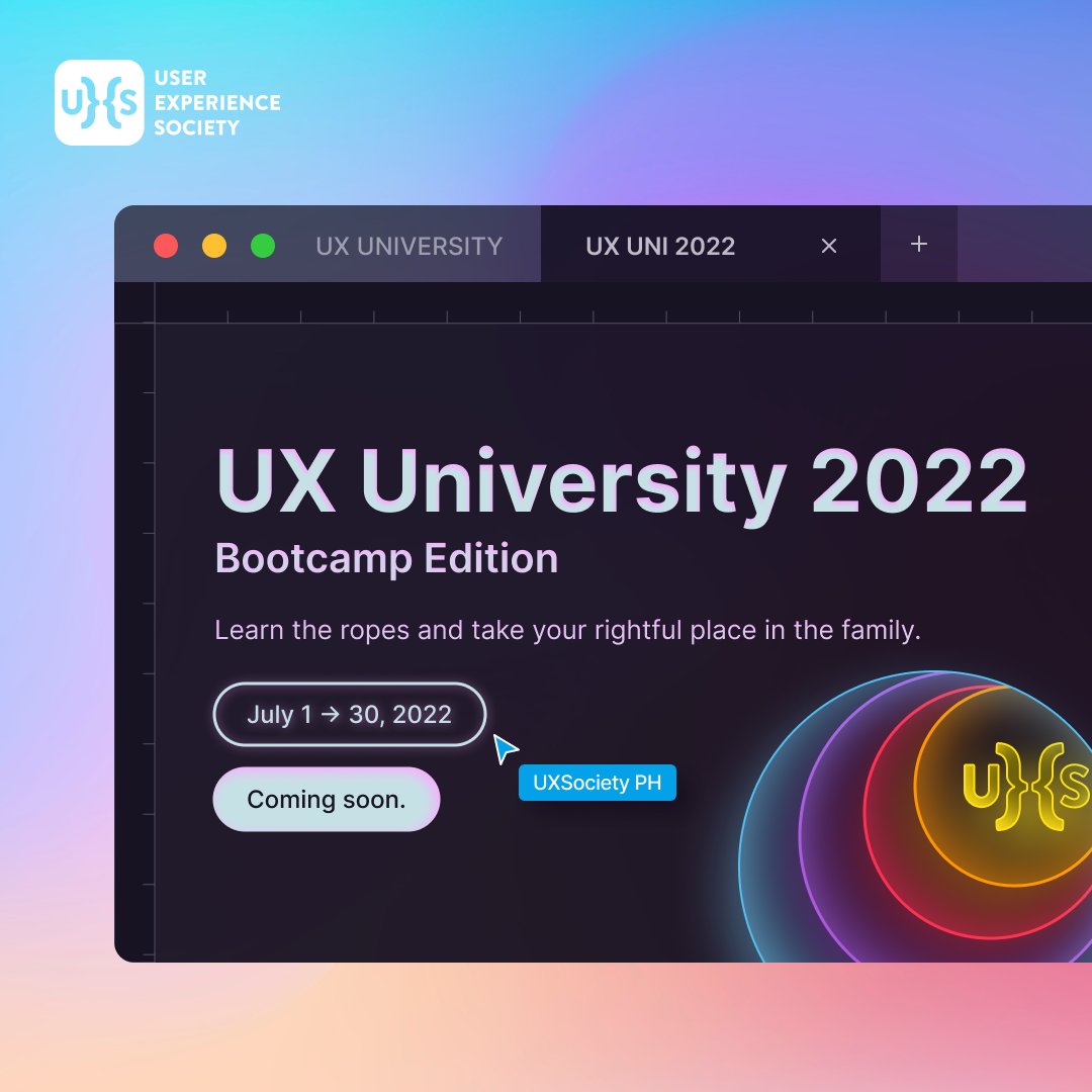 uxsocietyph's tweet photo. Hey there, UX-ers! 👋

Are you ready to jumpstart your design journey? 🔥 Learn the ropes of UX/UI design in our biggest event yet—UX University 2022: Bootcamp Edition, happening this July 1 → 30, 2022!

Early bird sign-ups will be open from June 20 → 22, 2022. https://t.co/s2kjNv47DS