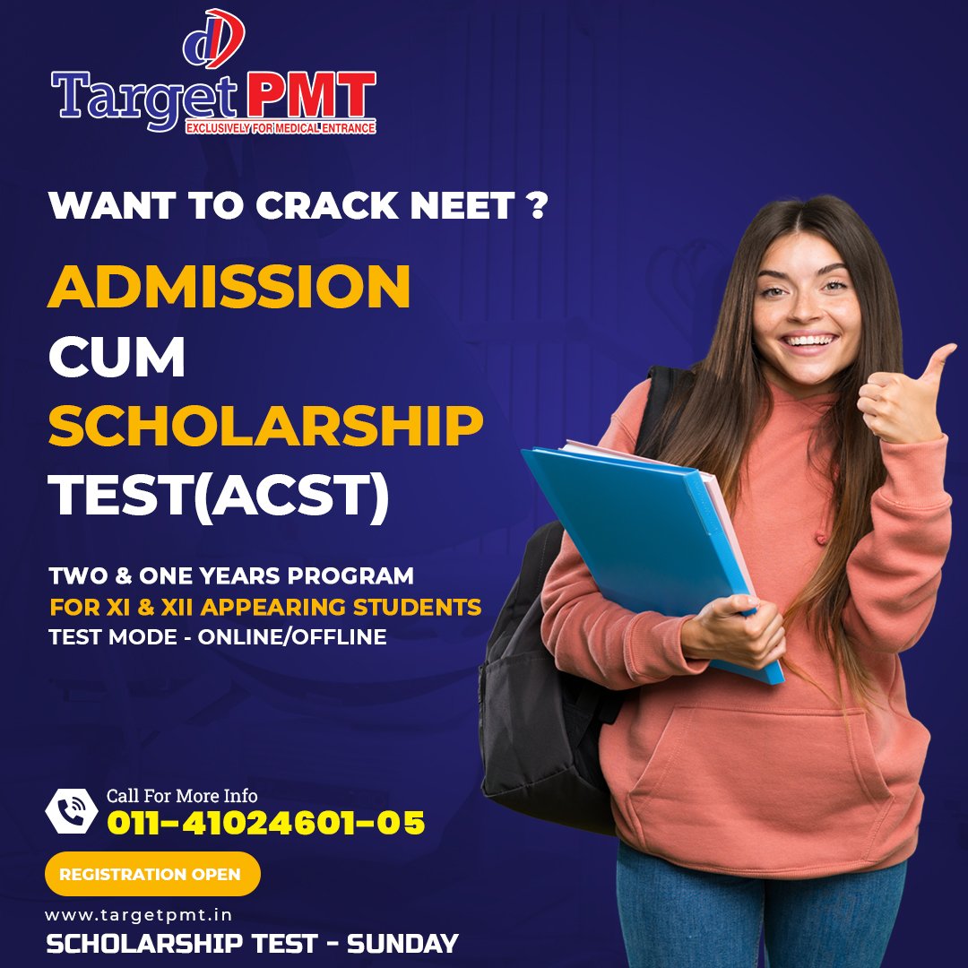 ddtargetpmt's tweet photo. WANT TO CRACK NEET?
ADMISSION-CUM-SCHOLARSHIP TEST (ACST) ANNOUNCEMENT!
TWO/ONE YEAR PROGRAM (XI & XII APPEARING STUDENTS)
To know more, please call us at 011-41024601-05
info@targetpmt.in
https://t.co/TibFgJn0iW
#neet #targetpmt #medical #ddtarget #PMT https://t.co/00RtgAGiJg
