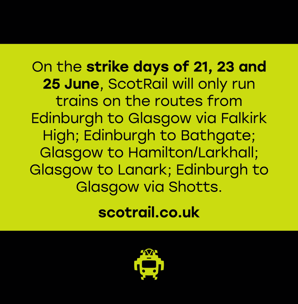 Do you know about the upcoming strikes? Please plan ahead. Walk, Cycle or arrange a ride share with someone. Stay up to date here: scotrail.co.uk/plan-your-jour…