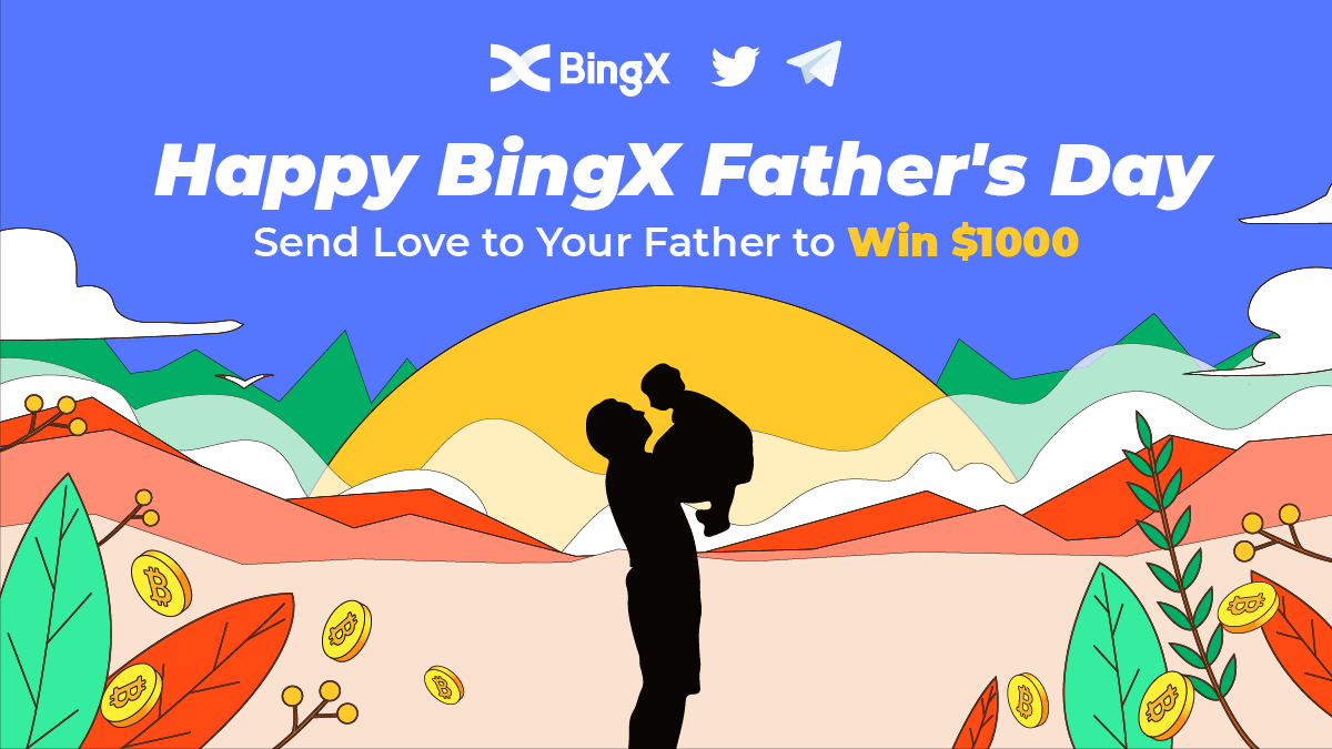 Dear #BingX fam,
🙌Send Love to your father to win!
🥳Let's celebrate #FathersDay with #BingX

🥳Share $1000 for celebrating:
✅ Follow <a href="/BingXOfficial/">BingX</a> +Retweet
✅ Post your love card with the hashtag: #BingXHappyFathersDay
✅ Fill out the form here: forms.gle/tdmChKpc84URCj…
