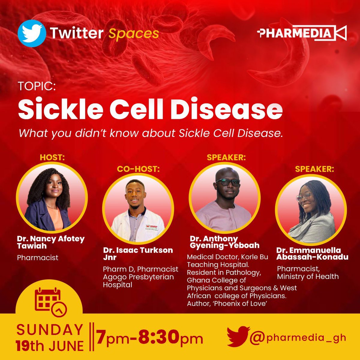 pharmedia_gh's tweet photo. Happening Tomorrow!! Set a reminder for this space. 7pm prompt!
#WorldSickleCellDay https://t.co/FKpf7EuC4j