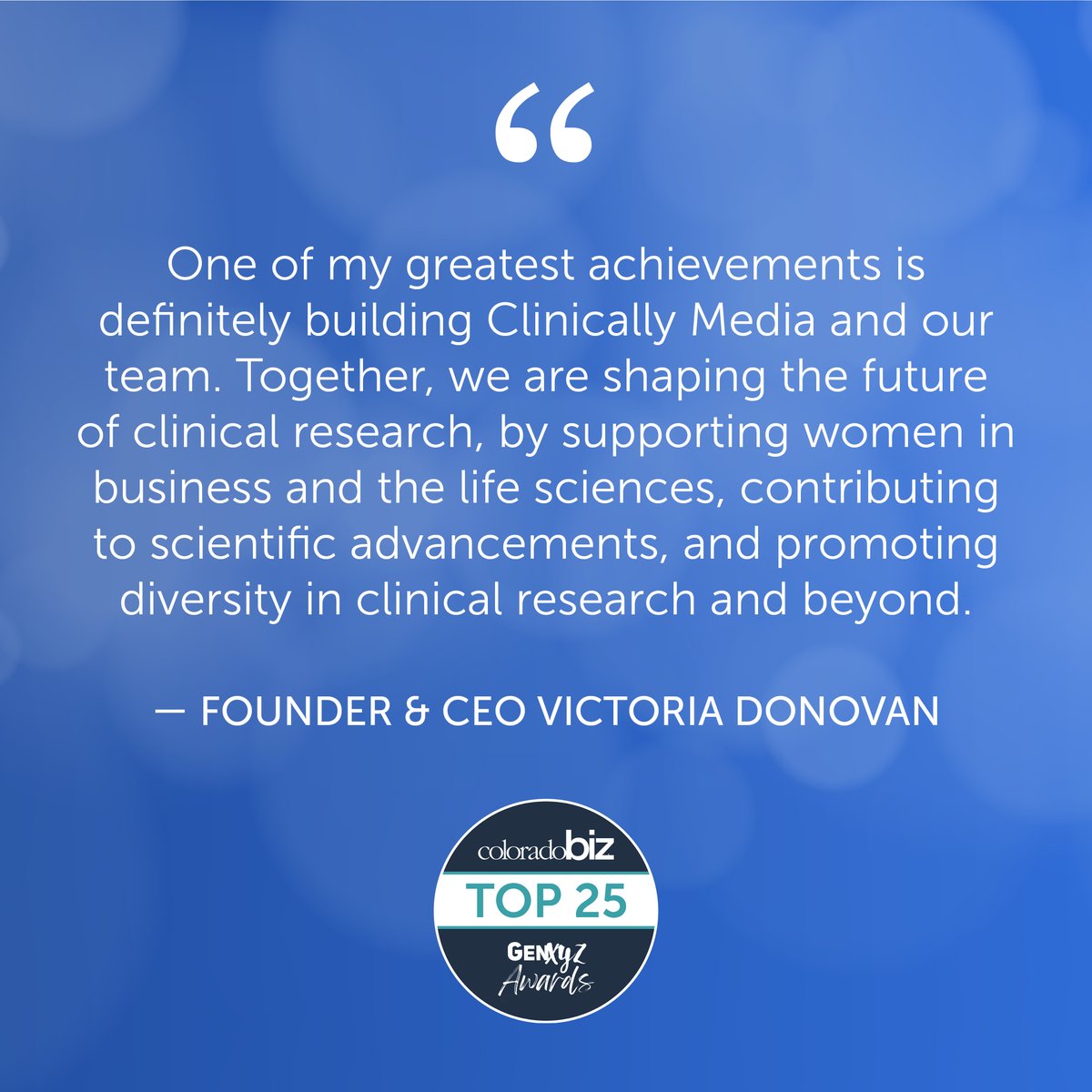 clinicallymedia's tweet photo. There is no "I" in "team" for one of @ColoradoBizMag 's Top 25 young professionals, Victoria Donovan, CEO of Clinically Media. https://t.co/PIBu7IJvoK